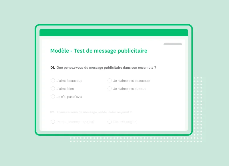 Capture d’écran du modèle de sondage SurveyMonkey pour test de messages